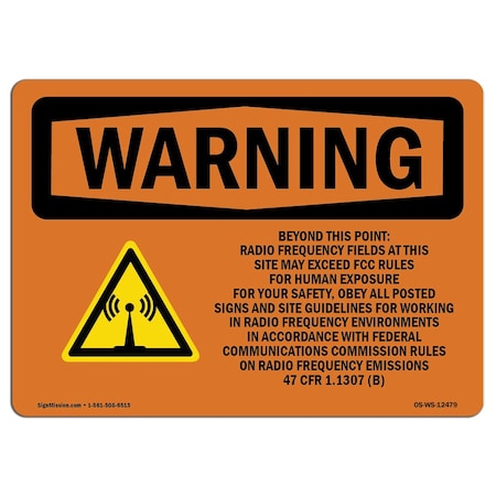 Signmission OSHA Warning Sign, 7" H, 10" W, Aluminum, Beyond This Point Radio Frequency Fields, Landscape OS-WS-A-710-L-12479